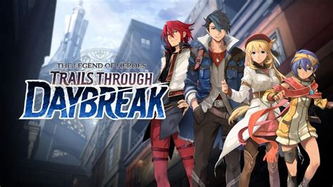 The Legend of Heroes: Trails through Daybreak Walkthrough.